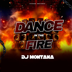 Dance in the Fire