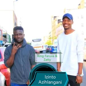 Izinto Azihlangani
