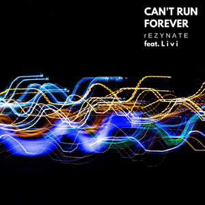 Can't Run Forever (feat. Livi)
