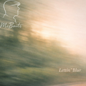 Lettin‘ Blur
