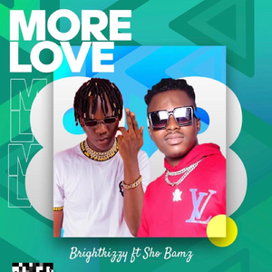 More Love (feat. Shobamz)