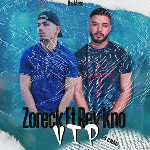 Vip (feat. Rey K No) (VIP) (VIP)