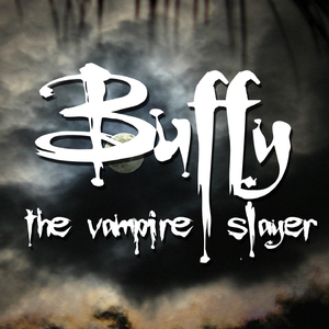 Buffy the Vampire Slayer