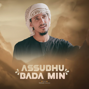 Assubhu Bada Min