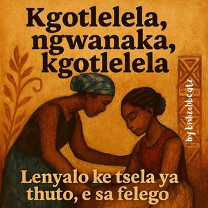 Kgotlelela Ngwanaka