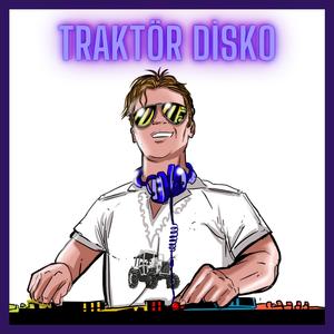Traktör Disko