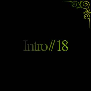 Intro // 18