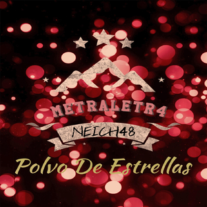 Polvo de Estrellas (feat. Neich48)
