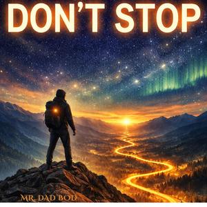 DON'T STOP