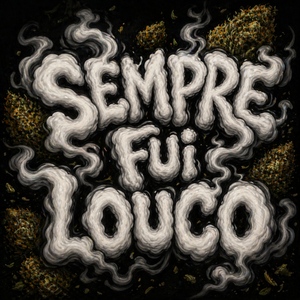 Sempre fui loco
