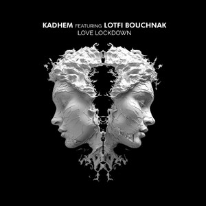 Love Lockdown (feat. Lotfi Bouchnak) (Original Mix)