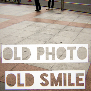 OLD PHOTO OLD SMILE