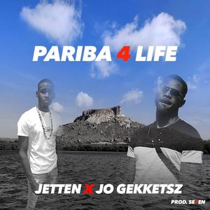 Pariba 4 life (feat. JO Gekketsz)