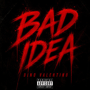 Bad Idea