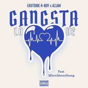 GANGSTA LOVE (feat. STEVEN YOUNG)