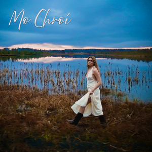 Mo Chroí