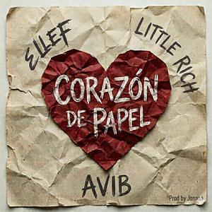 CORAZÓN DE PAPEL (feat. Jonaaa, Ellef & LITTLE RICH)