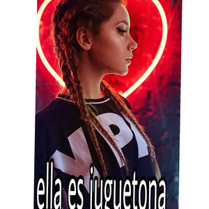 Ella es juguetona