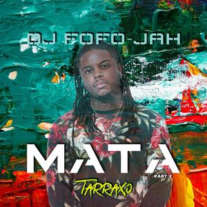 MATA TARRAXO 2 (feat. BeloStary)