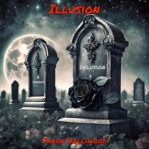 Illusion