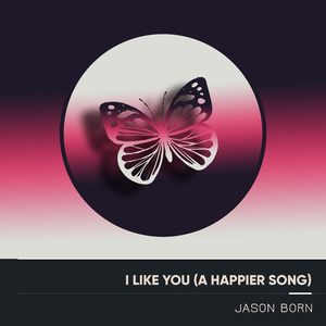 I Like You (A Happier Song)