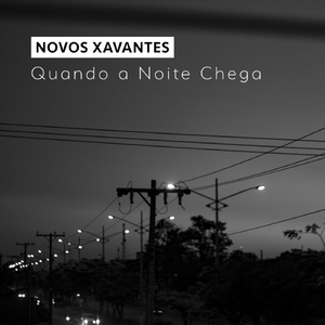 Quando a Noite Chega