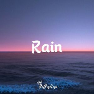 【FREE】R&B Type Beat "Rain" JeffryKeys