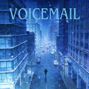 Voicemail (prod.Yn1Jasper)