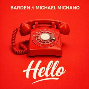 Hello (feat. Michael Michano)