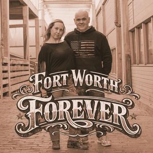 Fort Worth Forever