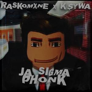 JA SIGMA PHONK (feat. K$YWA)
