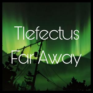 Far Away