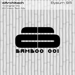 Elysium 9.5 (Cristo Tech Mix)