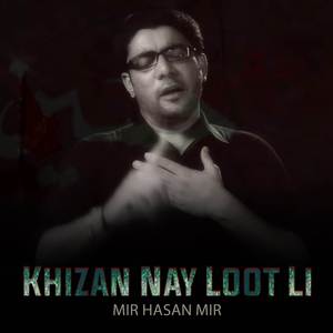 Khizan Nay Loot Li