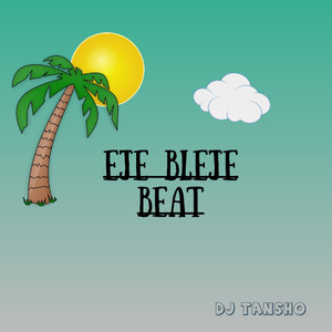 Eje Bleje Beat