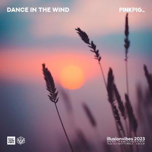 Dance in the Wind (Original Mix)