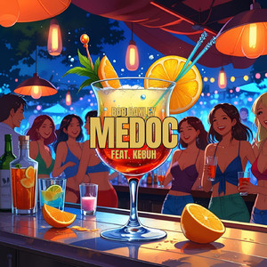 Médoc (feat. Kebuh)