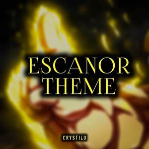 Escanor Theme
