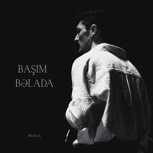 Başım Bəlada
