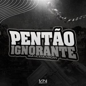 Pentão Ignorante
