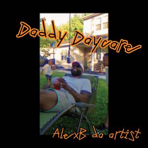 Daddy Daycare (freestyle)