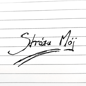 Stróżu Mój