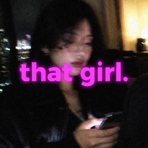 that girl
