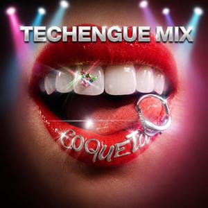 Coqueta (Remix Techengue)