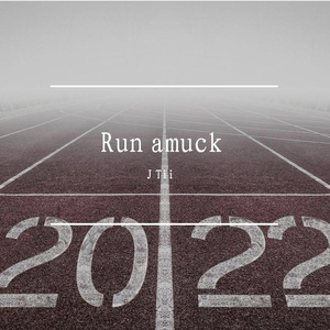 Run amuck（PROD BY 澜）