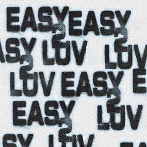 EASY2LUV