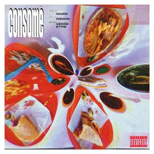 Consome (feat. soufai, beneck sz, msvnto & uknow)
