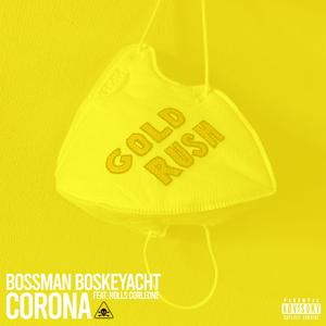 Corona (feat. Nolls Corleone)