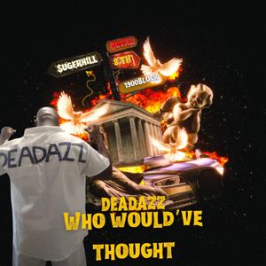 Who would've thought