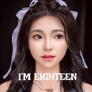 I'M EIGHTEEN